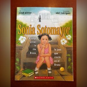 Sonia Sotomayor: A Judge Grows in the Bronx